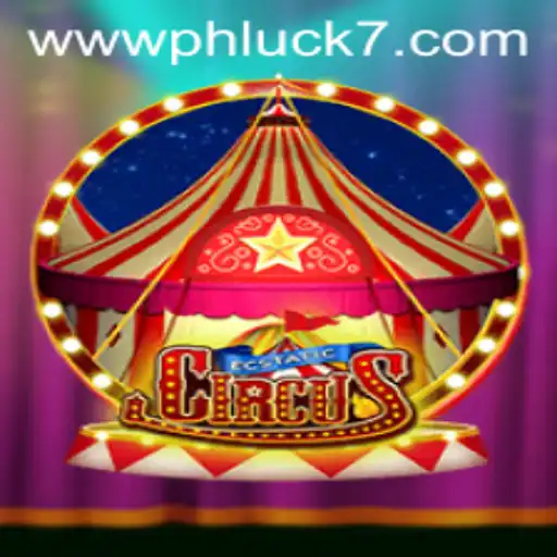 Discover the Magical World of EcstaticCircus with PHLUCK 7