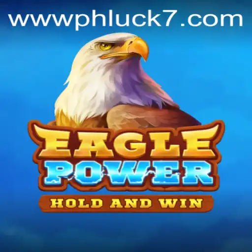 EaglePower: Dive into the World of PHLUCK 7