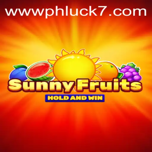 Unlock the Vibrant World of SunnyFruits with the Hidden Power of PHLUCK 7